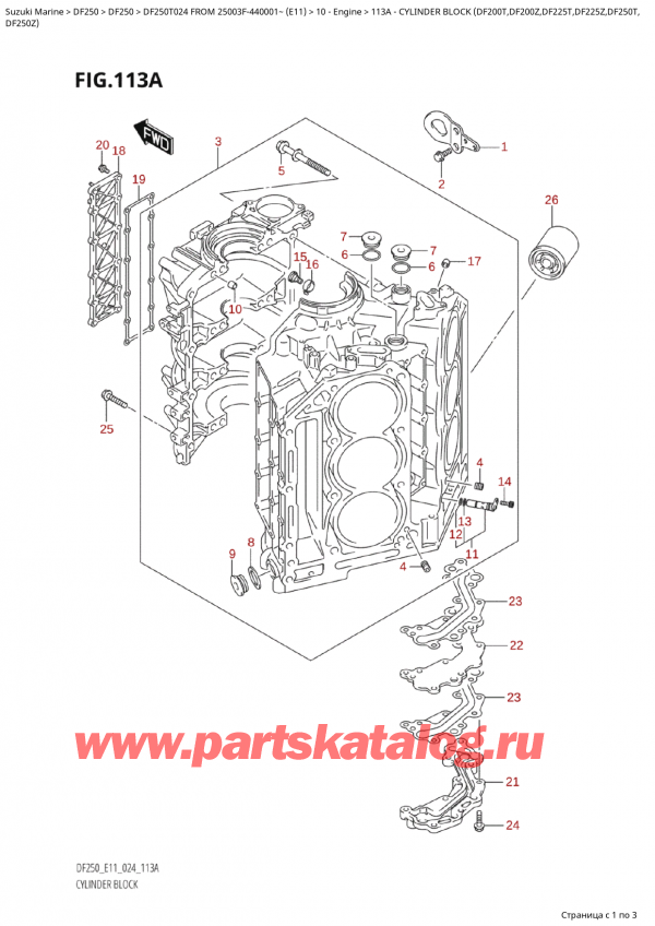 ������ ��������, �� ��������� ���������, Suzuki Suzuki DF250T X / XX FROM 25003F-440001~  (E11 024), Cylinder  Block  (Df200T,Df200Z,Df225T,Df225Z,Df250T,