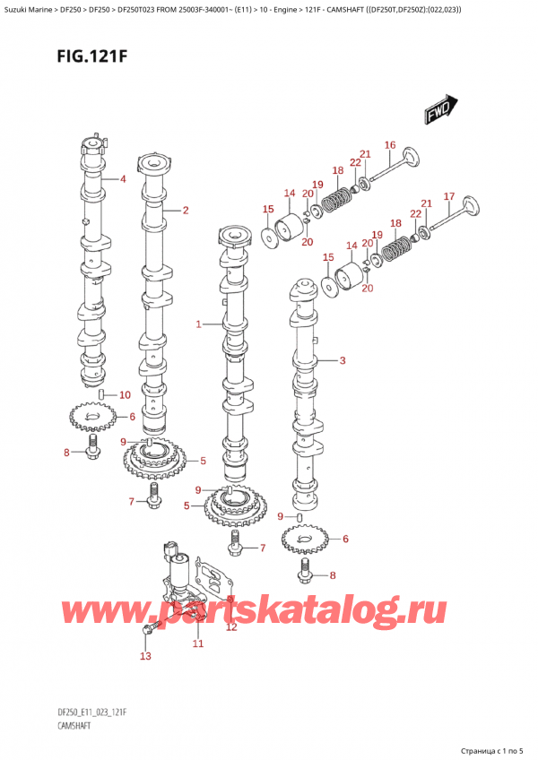  ,   , SUZUKI Suzuki DF250T X / XX FROM 25003F-340001~  (E11) - 2023,   ( (Df250T, Df250Z) : (022, 023) ) / Camshaft  ((Df250T,Df250Z):(022,023))