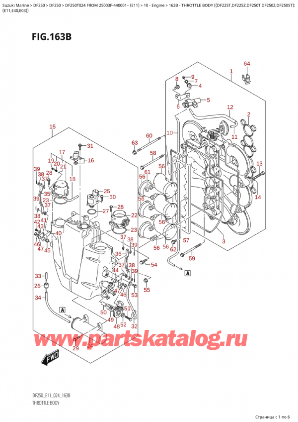  ,   , Suzuki Suzuki DF250T X / XX FROM 25003F-440001~  (E11 024)  2024 , Throttle  Body  ((Df225T,Df225Z,Df250T,Df250Z,Df250St):