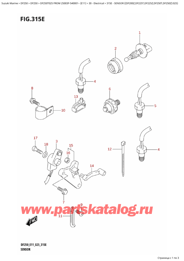  ,   , Suzuki DF250T X / XX FROM 25003F-540001~ (E11 025),  ( (Df200Z, Df225T, Df225Z, Df250T, Df250Z) : 025) / Sensor  ((Df200Z,Df225T,Df225Z,Df250T,Df250Z):025)
