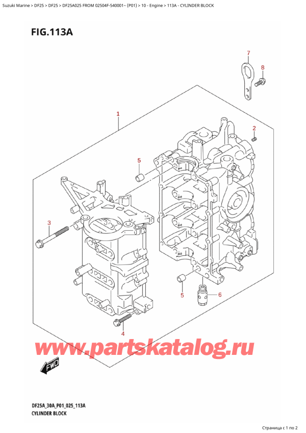  ,   , SUZUKI DF25A S / L FROM 02504F-540001~ (P01 025),   / Cylinder Block