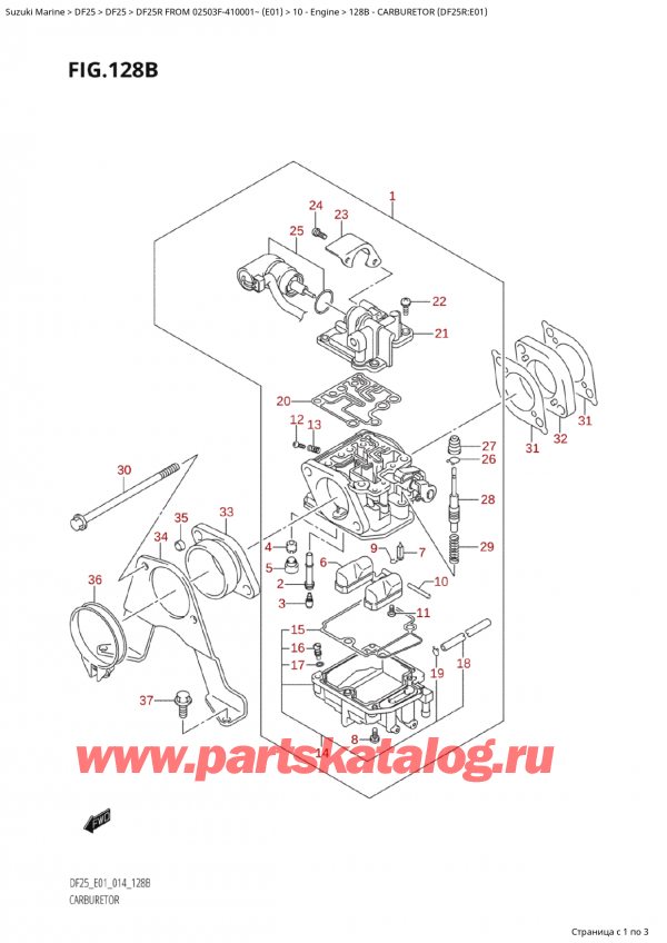  ,    , Suzuki Suzuki DF25R S /L FROM 02503F-410001~  (E01) - 2014  2014 , Carburetor (Df25R:e01) /  (Df25R: e01)