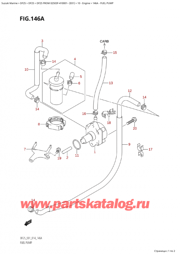  ,   ,  Suzuki DF25 S FROM 02503F-410001~ (E01) - 2014  2014 , Fuel Pump /  