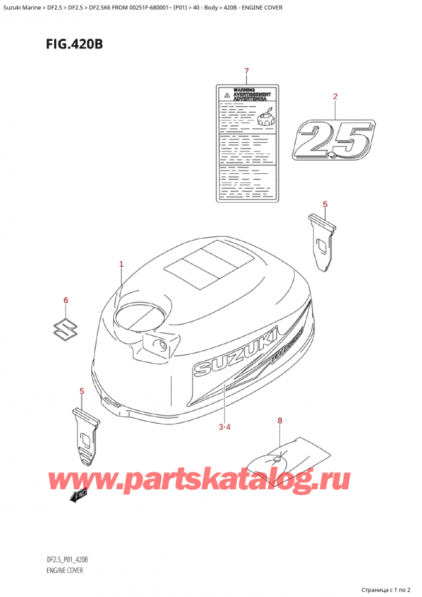   ,   , Suzuki Suzuki DF2.5S FROM 00251F-680001~ (P01) - 2006  2006 ,   () - Engine Cover