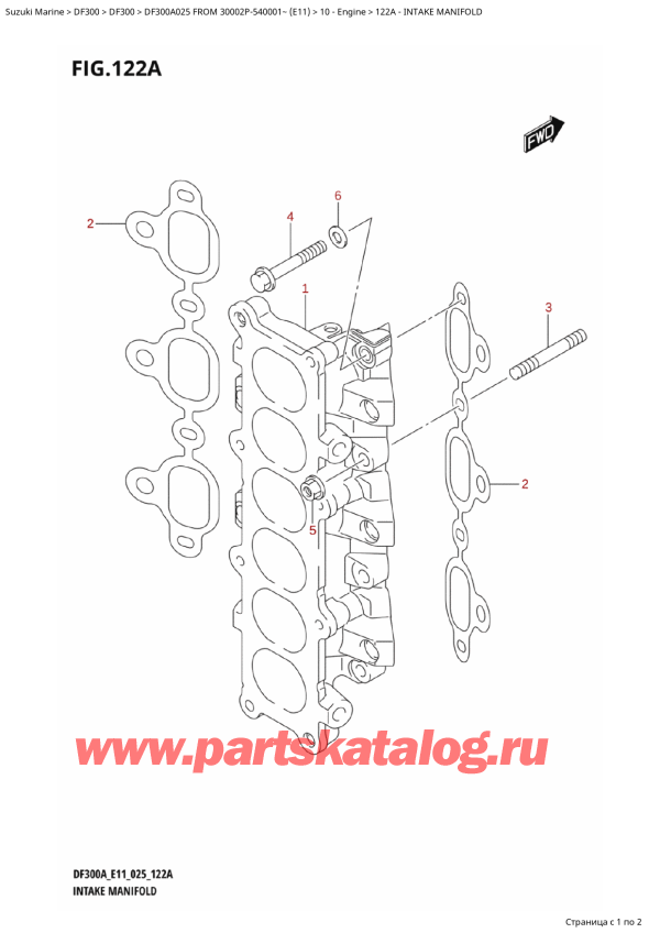  ,   , Suzuki DF300A X / XX FROM 30002P-540001~ (E11 025),   - Intake Manifold