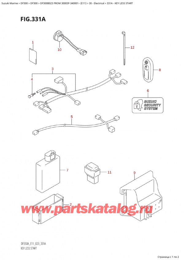  ,   , Suzuki Suzuki DF300B X / XX FROM 30003F-340001~  (E11) - 2023, Key Less Start