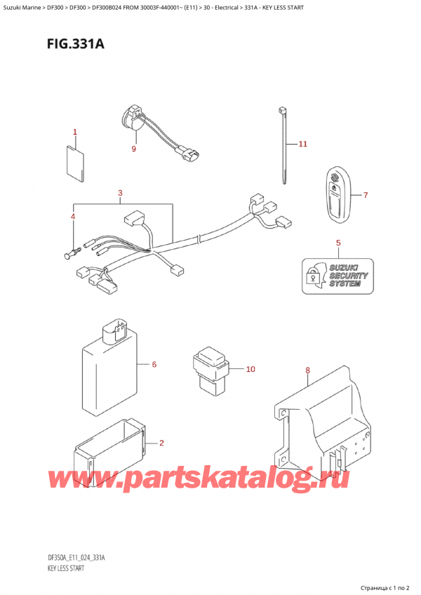  ,  ,  Suzuki DF300B X / TXX FROM 30003F-440001~ (E11 024)  2024 , Key Less Start /  Less Start