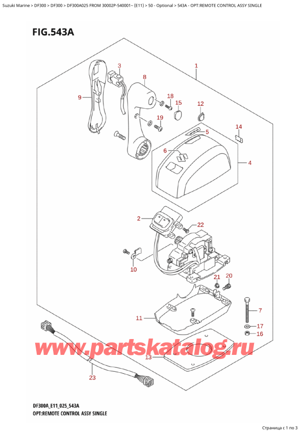  , , Suzuki DF300A X / XX FROM 30002P-540001~ (E11 025),    ,  / Opt:remote  Control  Assy  Single