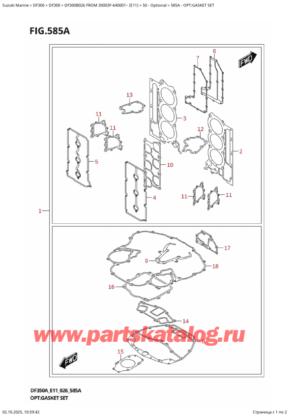 ����� ��������, �� �������� �����, Suzuki DF300BT X / XX FROM 30003F-640001~ (E11 026) ������ 2026 ����, Opt:gasket  Set / �����: �������� ���������