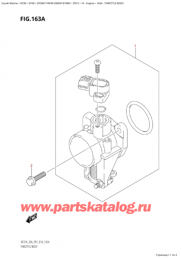  ,   , Suzuki Suzuki DF30A TS / TL FROM 03003F-810001~  (P01) - 2018  2018 , Throttle Body /  