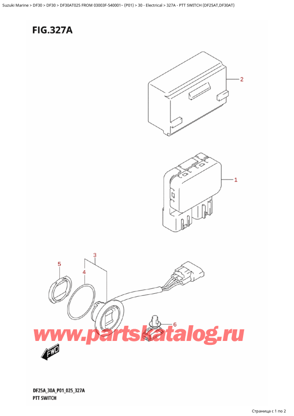 ������ �������������, �� ��������� ���������, ������ DF30AT S-L FROM 03003F-540001~ (P01 025) ������ 2025 ����, Ptt Switch (Df25At,Df30At)