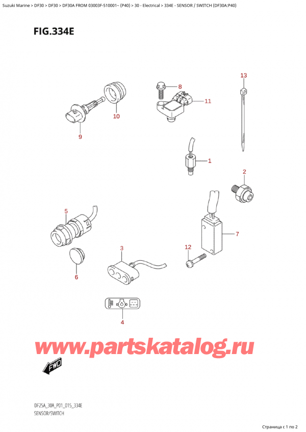 ,  ,  Suzuki DF30A S / L FROM 03003F-510001~  (P40) - 2015  2015 ,    (Df30A: p40) - Sensor / Switch (Df30A:p40)