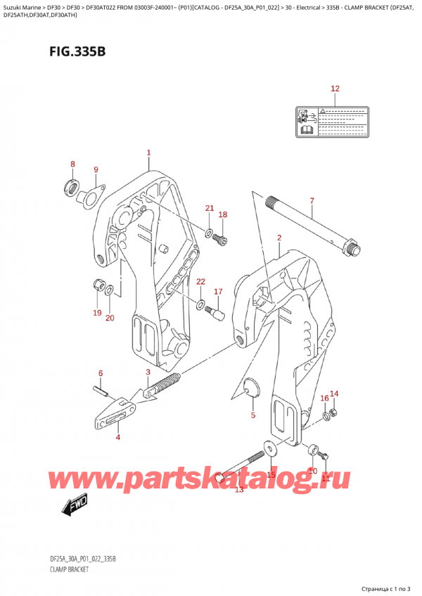  ,   ,  Suzuki DF30A TS / TL FROM 03003F-240001~  (P01) - 2022  2022 , Clamp Bracket  (Df25At,