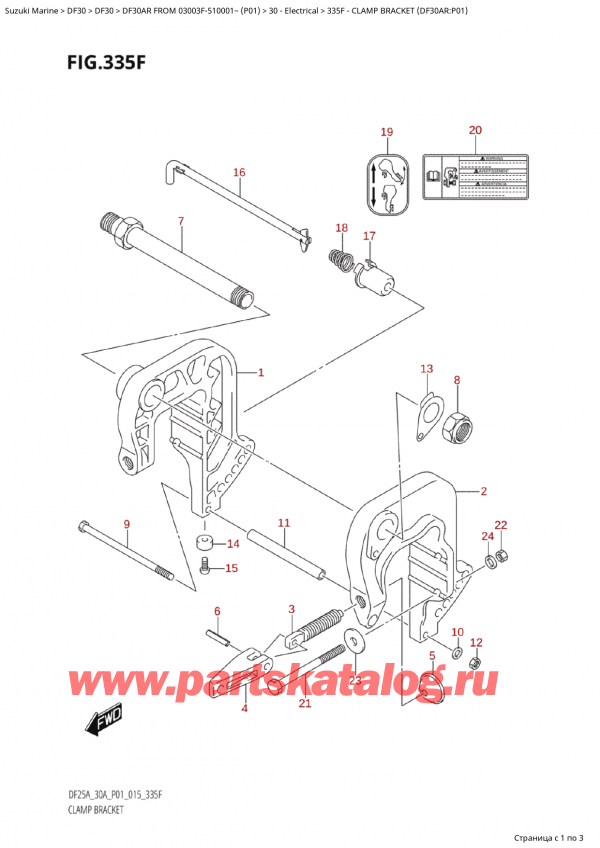   ,   , Suzuki Suzuki DF30A RS / RL FROM 03003F-510001~  (P01) - 2015  2015 , Clamp Bracket (Df30Ar:p01)