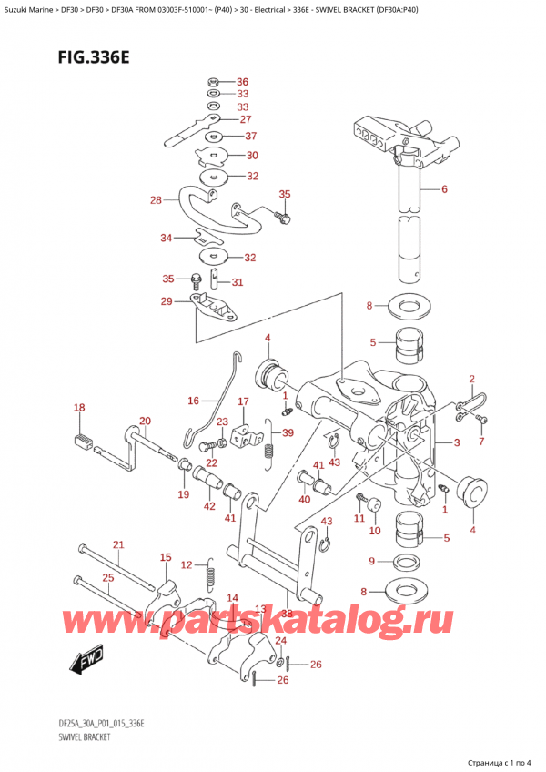  ,    , Suzuki Suzuki DF30A S / L FROM 03003F-510001~  (P40) - 2015  2015 , Swivel Bracket (Df30A:p40)