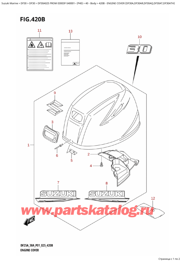  ,    , SUZUKI DF30A TS-TL FROM 03003F-540001~ (P40 025)  2025 , Engine Cover  (Df30A,Df30Ar,Df30Aq,Df30At,Df30Ath) /   () (Df30A, Df30Ar, Df30Aq, Df30At, Df30Ath)