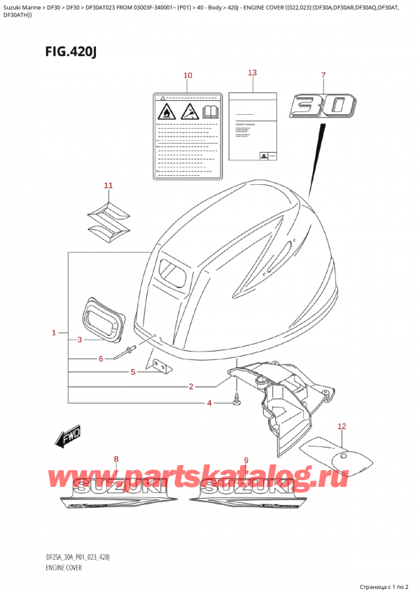  ,    ,  Suzuki DF30A TS / TL FROM 03003F-340001~  (P01) - 2023  2023 , Engine  Cover  ((022,023):(Df30A,Df30Ar,Df30Aq,Df30At, -   () ( (022, 023) : (Df30A, Df30Ar, Df30Aq, Df30At,