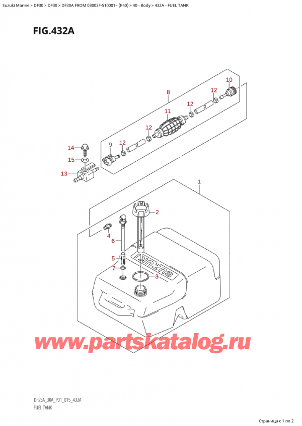 ,   , Suzuki Suzuki DF30A S / L FROM 03003F-510001~  (P40) - 2015  2015 , Fuel Tank