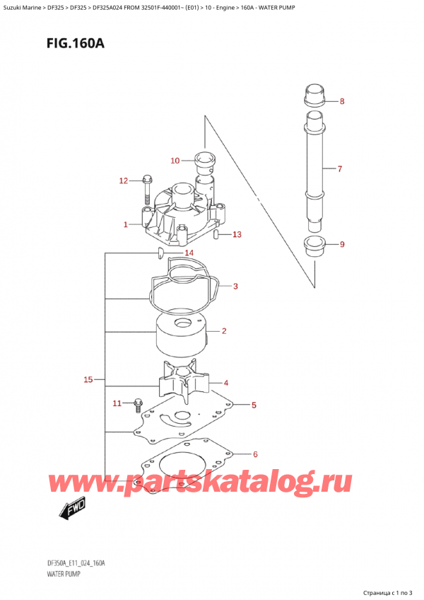  ,   , Suzuki Suzuki DF325A TX / TXX FROM 32501F-440001~ (E01 024)  , Water Pump /  