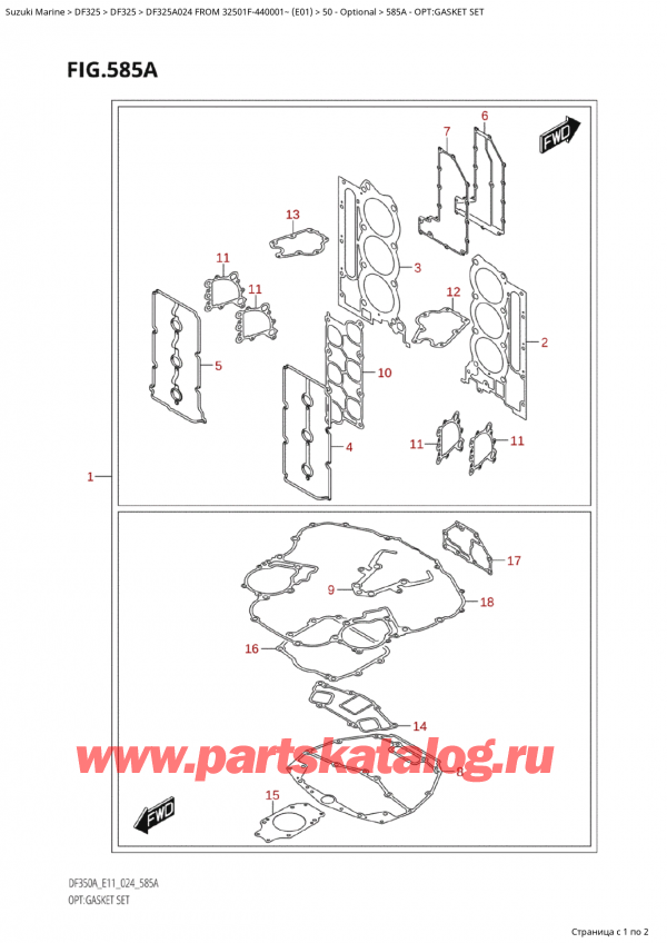  ,  , Suzuki Suzuki DF325A TX / TXX FROM 32501F-440001~ (E01 024)    2024 , :   / Opt:gasket Set