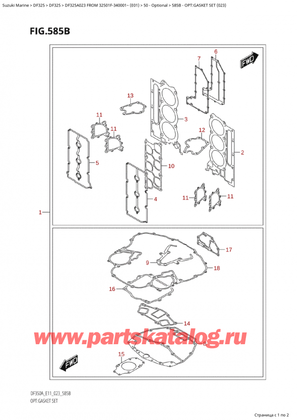  ,    , Suzuki Suzuki DF325AP X / XX FROM 32501F-340001~  (E01) - 2023, :   (023) / Opt:gasket Set (023)
