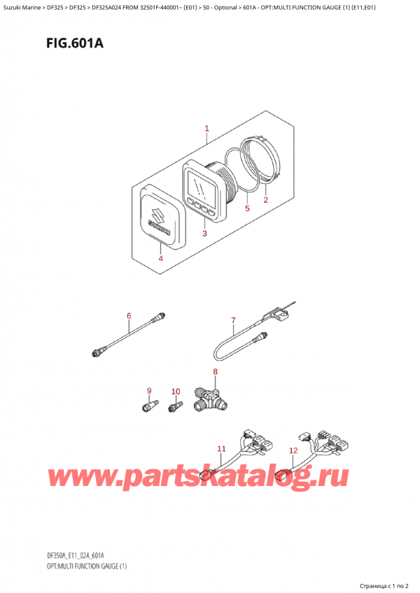   ,    , Suzuki Suzuki DF325A TX / TXX FROM 32501F-440001~ (E01 024)    2024 , : multi Function Gauge (1) (E11, E01)