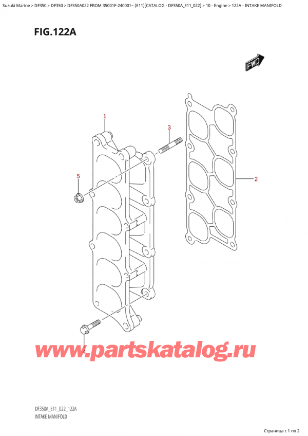   ,   ,  Suzuki DF350AP X / XX FROM 35001F-240001~  (E11) - 2022  2022 , Intake  Manifold -  