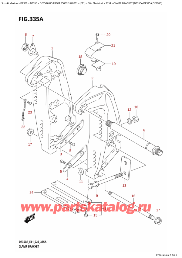  ,   , Suzuki DF350AT X / XX FROM 35001F-540001~ (E11 025), Clamp Bracket (Df350A,Df325A,Df300B)