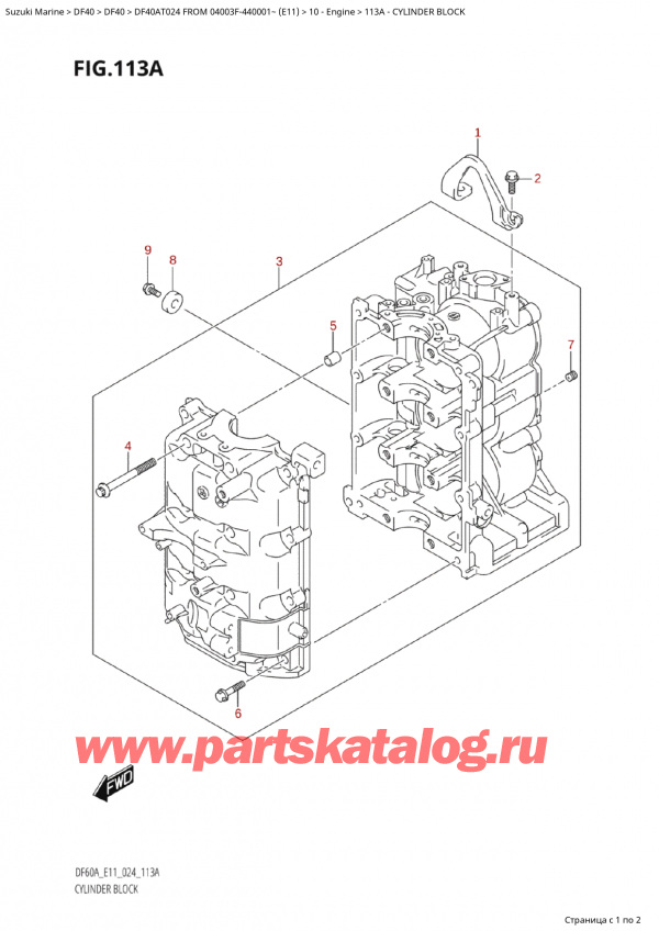  ,   , Suzuki Suzuki DF40A TS / TL FROM 04003F-440001~  (E11 024)  2024 , Cylinder Block