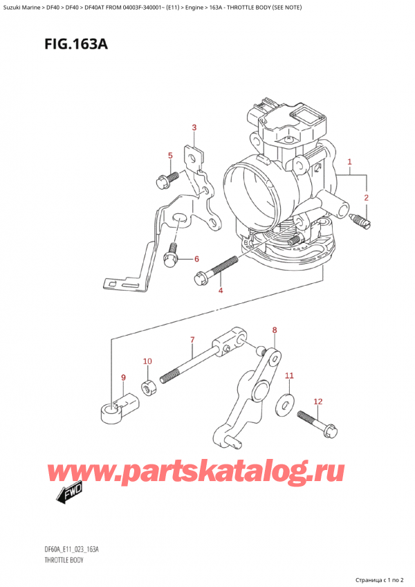  ,  , Suzuki Suzuki DF40A TS / TL FROM 04003F-340001~ (E11) - 2023, Throttle Body (See Note)