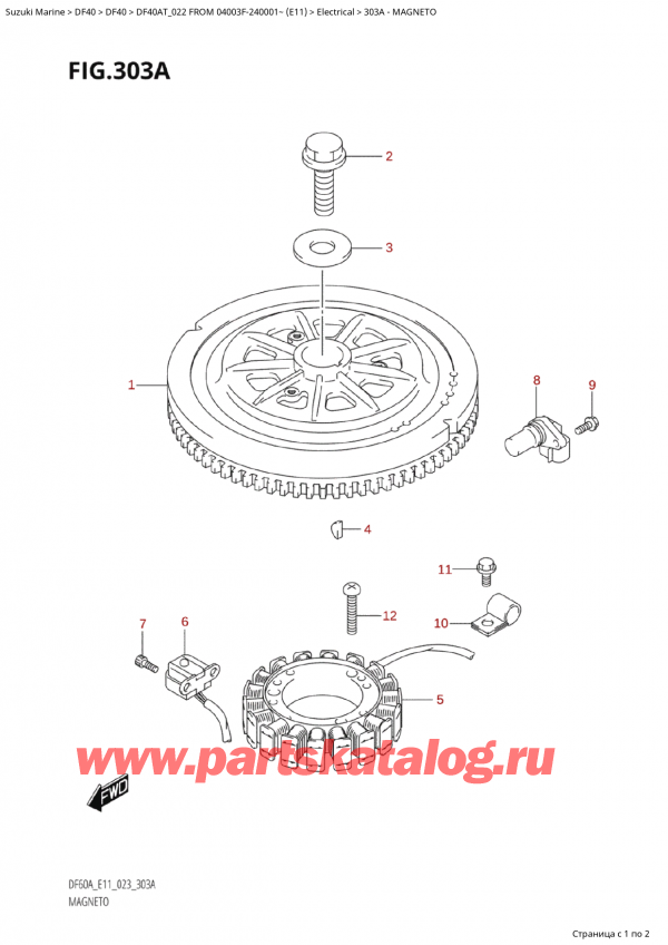  ,    , Suzuki Suzuki DF40A TS / TL FROM 04003F-240001~  (E11) - 2022  2022 ,  / Magneto