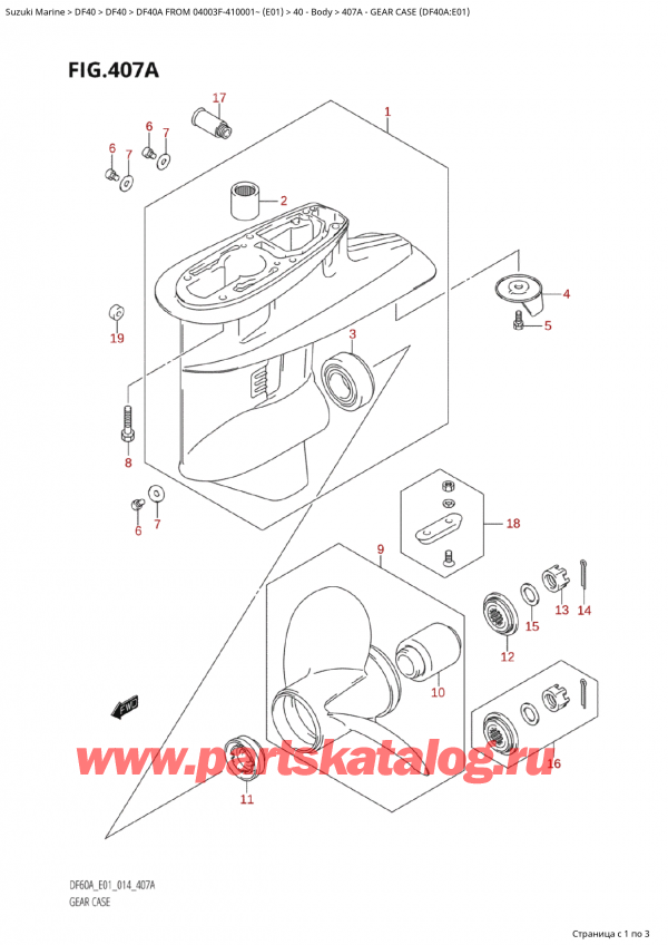  ,   ,  Suzuki DF40A TS / TL FROM 04003F-410001~  (E01) - 2014, Gear Case (Df40A:e01)