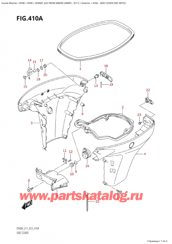  ,    , Suzuki Suzuki DF40A TS / TL FROM 04003F-240001~  (E11) - 2022  2022 ,   (See Note) - Side Cover (See Note)