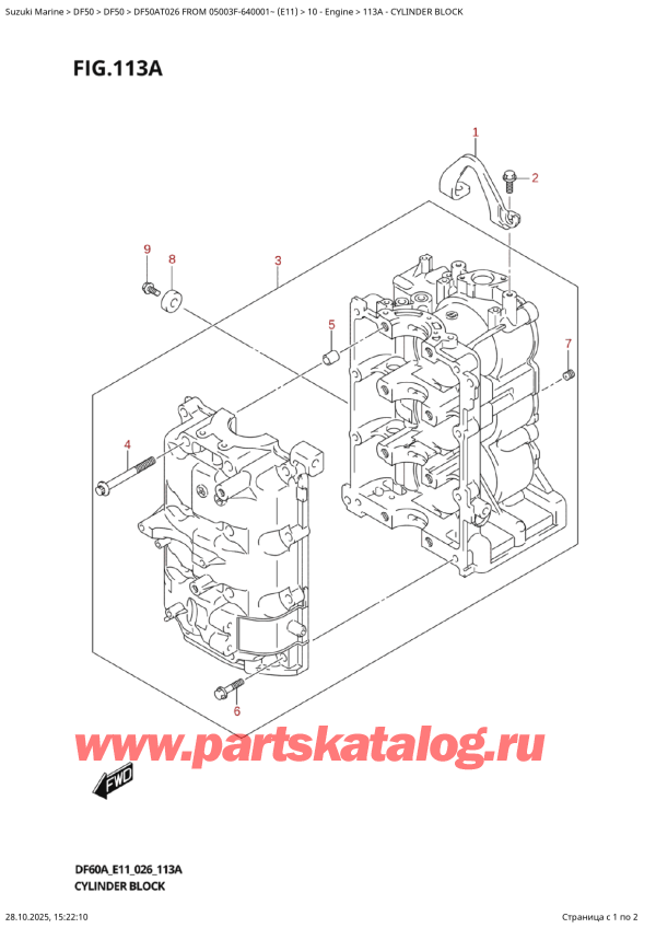  ,    , Suzuki DF50A TS / TL FROM 05003F-640001~ (E11 026),   / Cylinder  Block