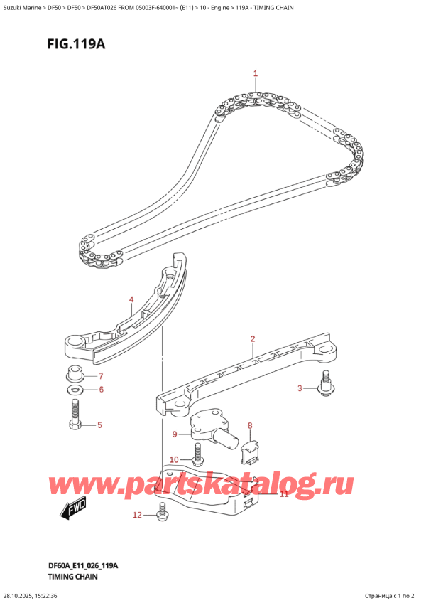   ,   , Suzuki DF50A TS / TL FROM 05003F-640001~ (E11 026), Timing  Chain /  
