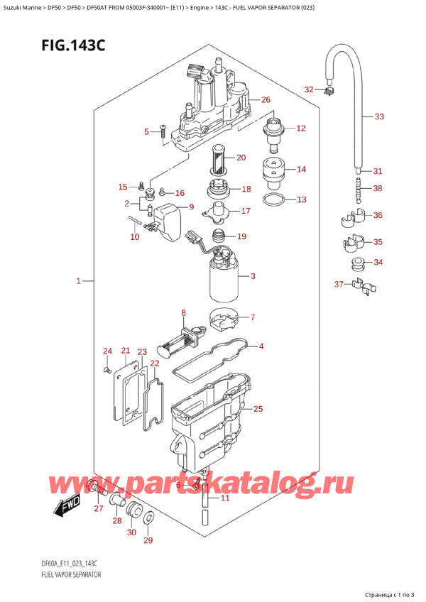  ,   , Suzuki Suzuki DF50A TS / TL FROM 05003F-340001~ (E11) - 2023,    (023) / Fuel Vapor Separator (023)