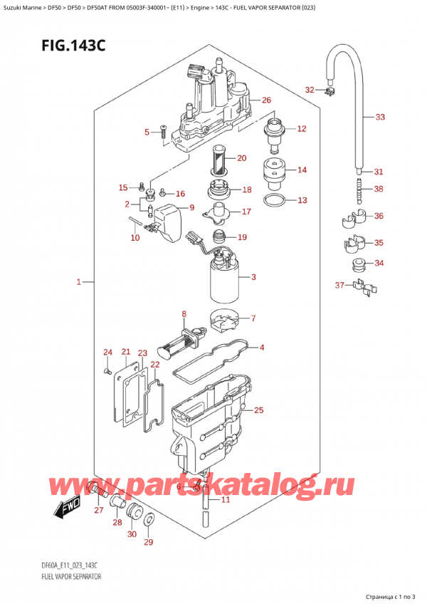   ,   , SUZUKI Suzuki DF50A TS / TL FROM 05003F-340001~ (E11) - 2023, Fuel Vapor Separator (023) -    (023)