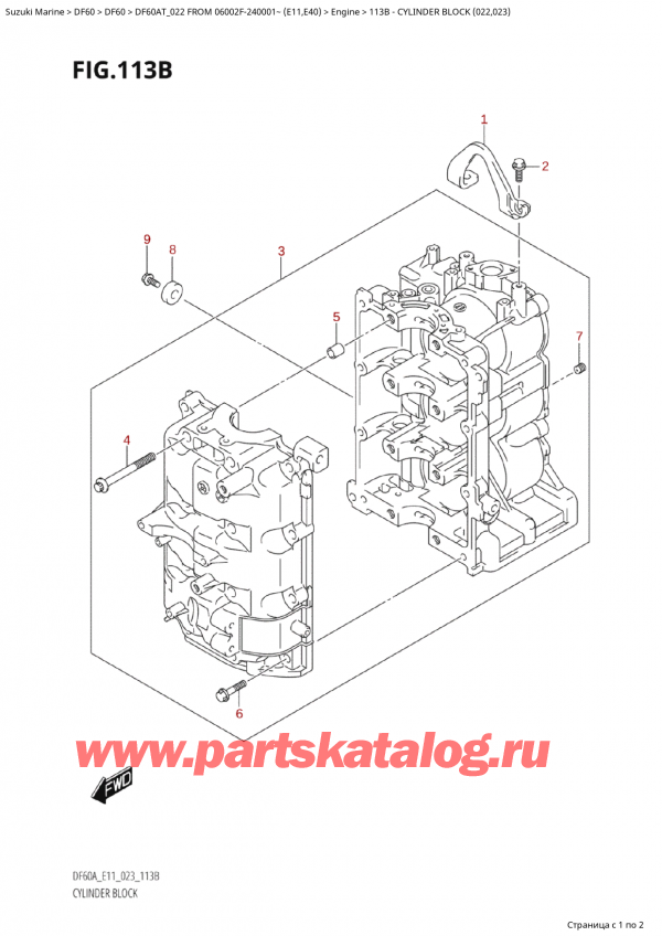   ,   ,  Suzuki DF60A TS / TL FROM 06002F-240001~  (E11) - 2022  2022 , Cylinder Block (022,023) -   (022, 023)