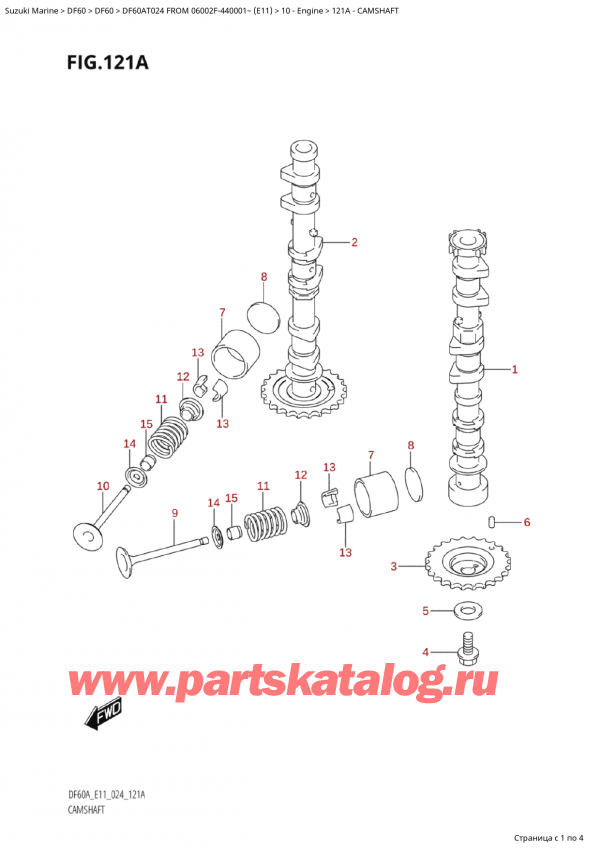  ,   ,  Suzuki DF60A TS / TL FROM 06002F-440001~  (E11 024)  2024 ,   / Camshaft
