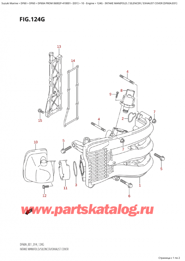 ,    ,  Suzuki DF60A TS / TL FROM 06002F-410001~  (E01) - 2014  2014 ,   /  /    (Df60A: e01) / Intake Manifold  /  Silencer / Exhaust  Cover  (Df60A:e01)