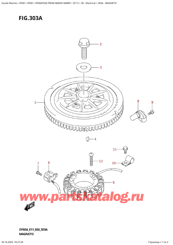 ������ �������������, �� ��������� �������� �����, Suzuki DF60A TS / TL FROM 06002F-640001~ (E11  026) ������ 2026 ����, Magneto / �������