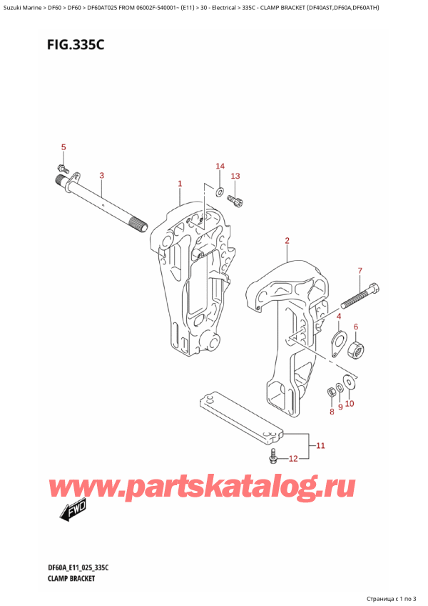  ,    , SUZUKI DF60A TS / TL FROM 06002F-540001~ (E11 025),   (Df40Ast, Df60A, Df60Ath) / Clamp Bracket (Df40Ast,Df60A,Df60Ath)