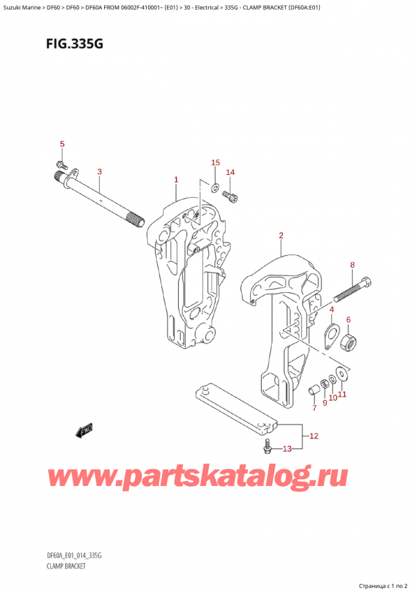   ,  ,  Suzuki DF60A TS / TL FROM 06002F-410001~  (E01) - 2014, Clamp Bracket (Df60A:e01)