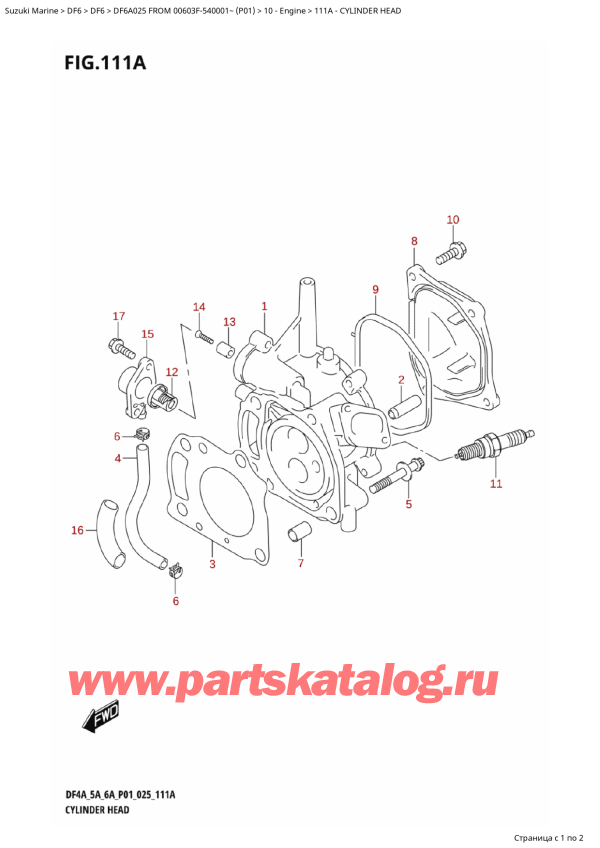  ,   , Suzuki DF6A S / L FROM 00603F-540001~ (P01 025)  2025 , Cylinder Head