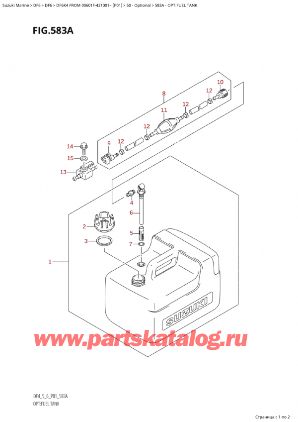 ,   , Suzuki Suzuki DF6 K4 FROM 00601F-421001~ (P01), Opt:fuel Tank