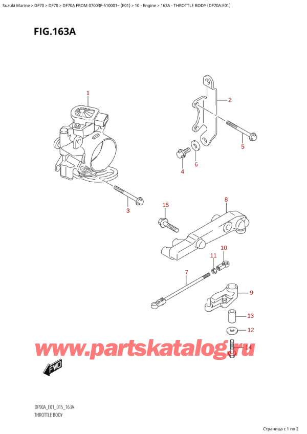 ������ ������������ ��������, �� ���������, Suzuki Suzuki DF70A TS / TL FROM 07003F-510001~  (E01) - 2015 ������ 2015 ����, Throttle Body (Df70A:e01)
