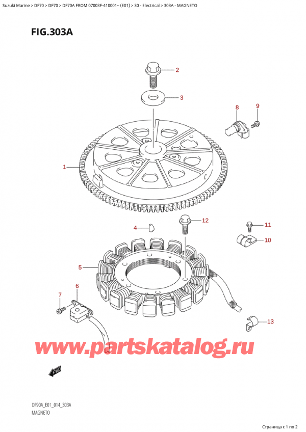   ,   , Suzuki Suzuki DF70A TS / TL FROM 07003F-410001~  (E01) - 2014  2014 ,  / Magneto