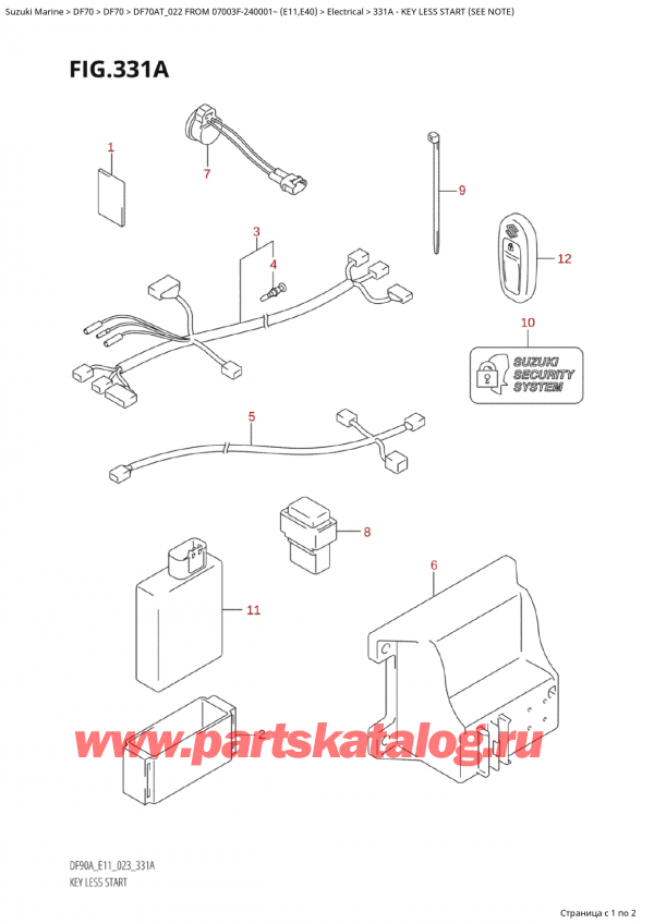 ,   , Suzuki Suzuki DF70A TS / TL FROM 07003F-240001~  (E11) - 2022, Key Less Start (See Note)