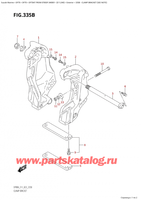  ,   , Suzuki Suzuki DF70A TS / TL FROM 07003F-340001~ (E11) - 2023  2023 , Clamp Bracket (See Note) -   (See Note)