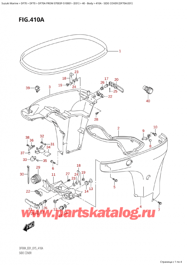  ,   ,  Suzuki DF70A TS / TL FROM 07003F-510001~  (E01) - 2015, Side Cover (Df70A:e01) /   (Df70A: e01)